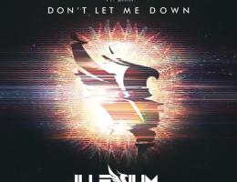 The Chainsmokers - Don't Let Me Down (Illenium Remix)